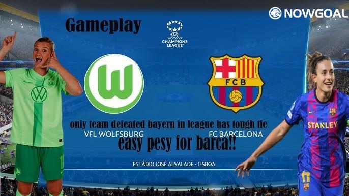 UEFA Women's Champions League---Barcelona (W) VS VfL Wolfsburg (W) Prediction