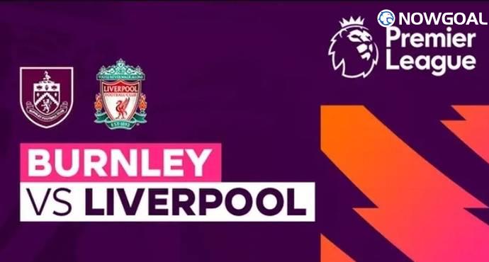 ​Reds on a Rampage: Liverpool Target Big Win at Burnley