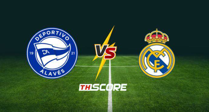 พรีวิวฟุตบอล ลาลีกา สเปน: อลาเบส vs เรอัล มาดริด