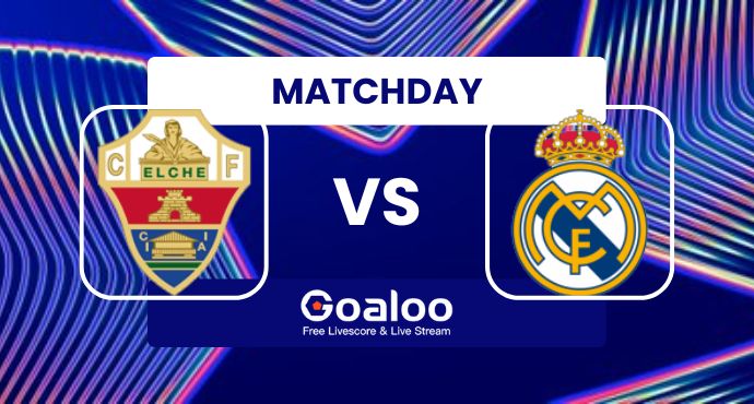Spanish La Liga---Elche VS Real Madrid Prediction