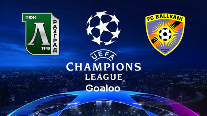Ludogorets Razgrad VS KF Ballkani
