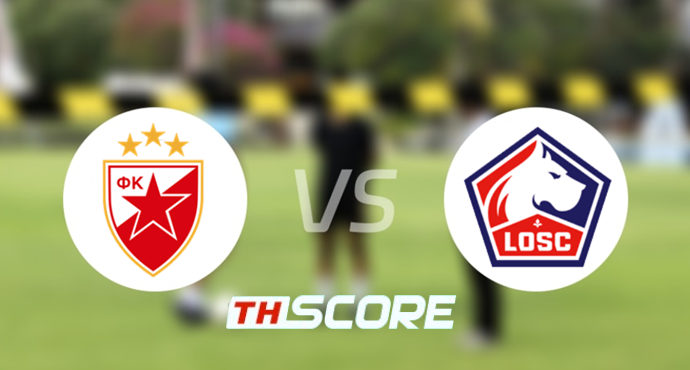 วิเคราะห์บอล【ยูฟ่ายูโรปาลีก】เซอร์เวน่า ซเวซด้า VS ลีลล์