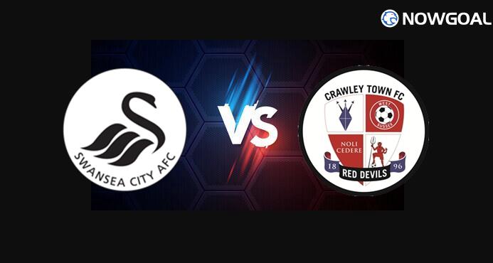 12th Aug. England League Cup - Swansea City VS Crawley Town Prediction