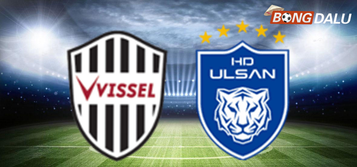 Vissel Kobe VS Ulsan Hyundai 17:00 05/11/2025 AFC Champions League