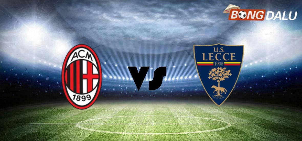 AC Milan VS Lecce | 02:45 19/01/2026 VĐQG Ý