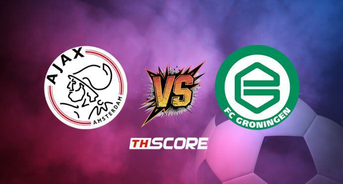 พรีวิวฟุตบอล เอเรอดีวีซี เนเธอร์แลนด์: อาแจกซ์ อัมสเตอร์ดัม vs โกรนิงเก้น