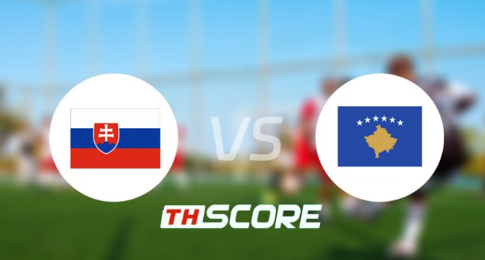 📝 วิเคราะห์บอล ฟุตบอลโลก รอบคัดเลือก โซนยุโรป : สโลวาเกีย vs โคโซโว