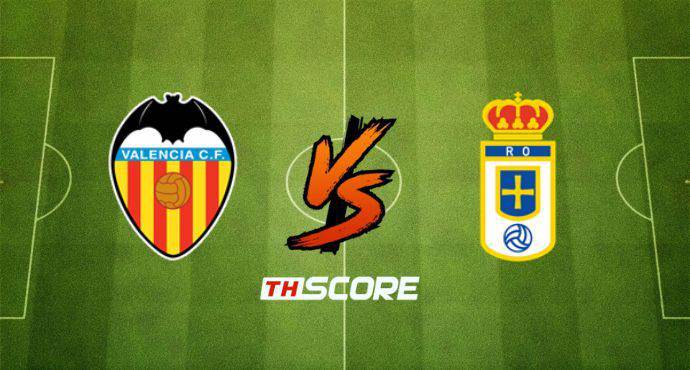 พรีวิวฟุตบอล ลาลิกา: บาเลนเซีย vs เรอัล โอเบียโด