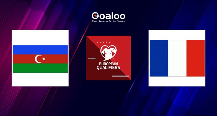 FIFA World Cup qualification (UEFA)---Azerbaijan VS France Prediction