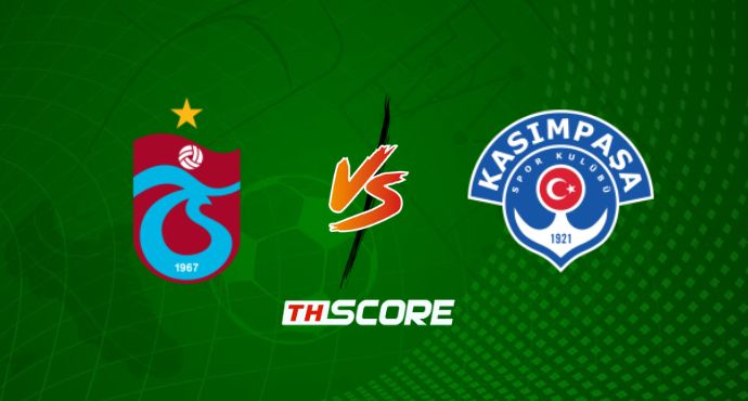​พรีวิวฟุตบอล ซือเปร์ลีก ตุรกี: แทร็บซอนสปอร์ vs คาซิมปาซ่า