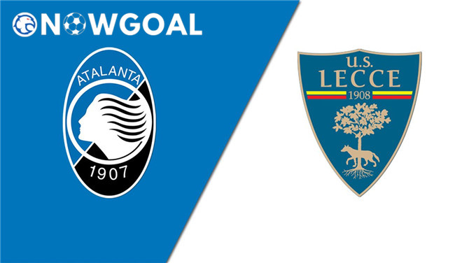 Atalanta vs Lecce Serie A Nowgoal Prediction