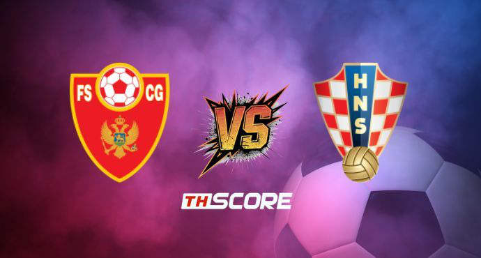 พรีวิวฟุตบอล ฟุตบอลโลก รอบคัดเลือก โซนยุโรป: มอนเตเนโกร vs โครเอเชีย