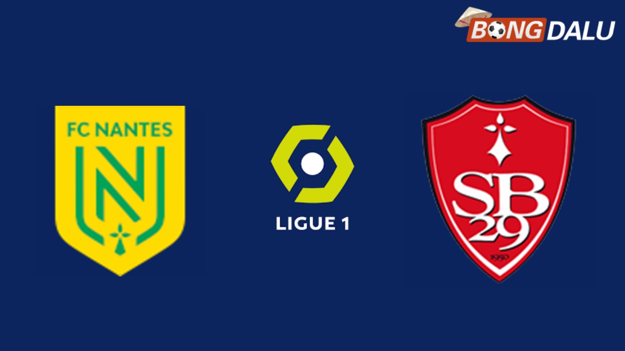 Nhận định Nantes VS Stade Brestois 01:00 08/02/2025 VĐQG Pháp
