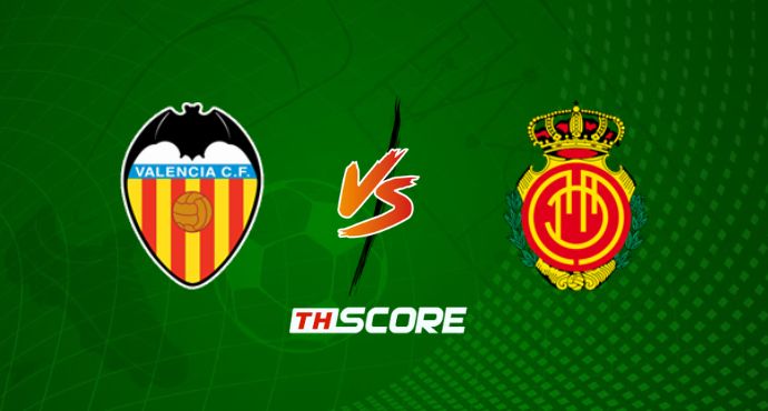 ​พรีวิวฟุตบอล ลาลีกา สเปน: บาเลนเซีย vs มายอร์ก้า