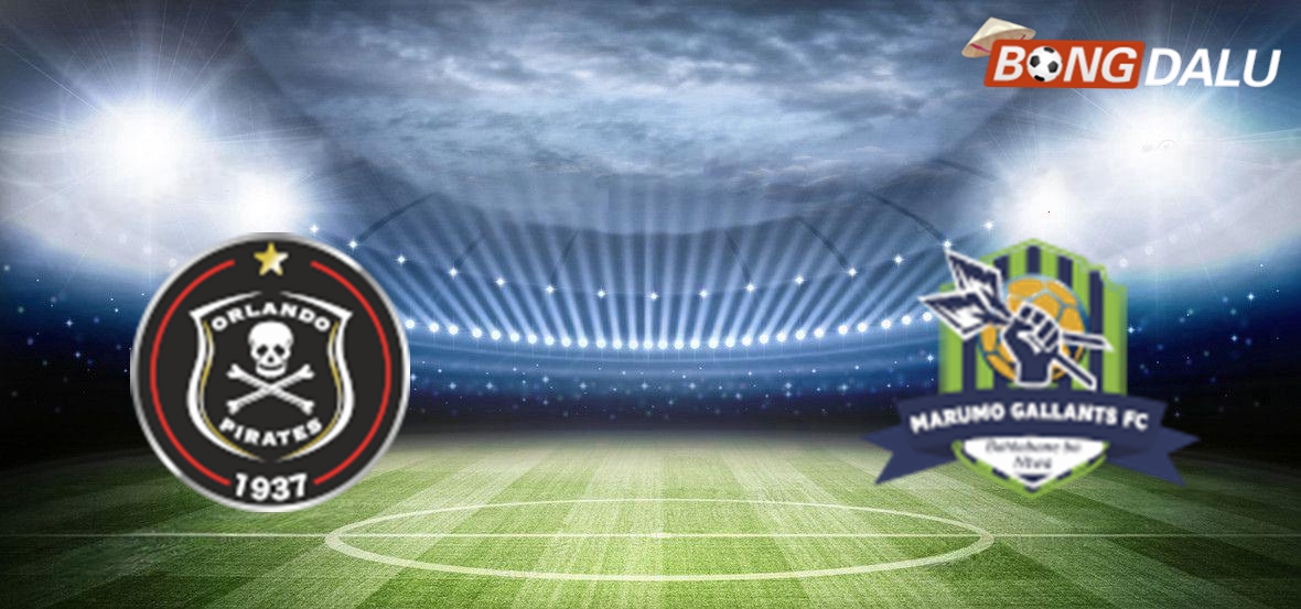 ​Nhận định Orlando Pirates VS Marumo Gallants, 20:00 24/12/2024 VĐQG Nam Phi