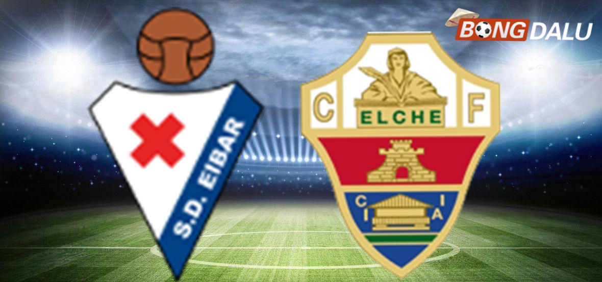 Eibar VS Elche 01:00 17/12/2025 Cúp nhà vua Tây Ban Nha