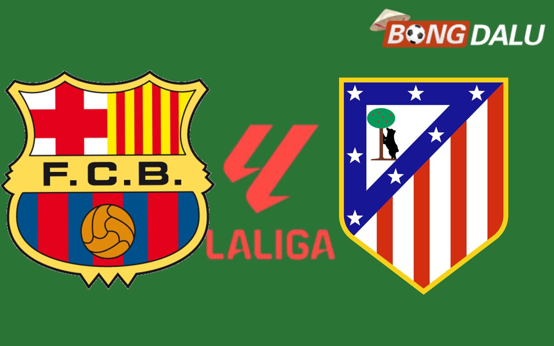 Barcelona VS Atletico Madrid 03:00 03/12/2025 VĐQG Tây Ban Nha