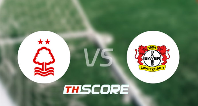 ⚽ วิเคราะห์บอล กระชับมิตร (สโมสร) : น็อตติ้งแฮม ฟอเรสต์ vs ไบเออร์ เลเวอร์คูเซิน
