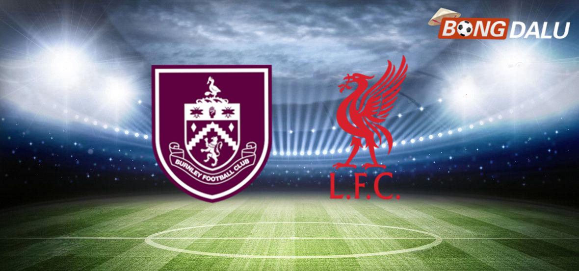 Burnley VS Liverpool 20:00 14/09/2025 Ngoại Hạng Anh