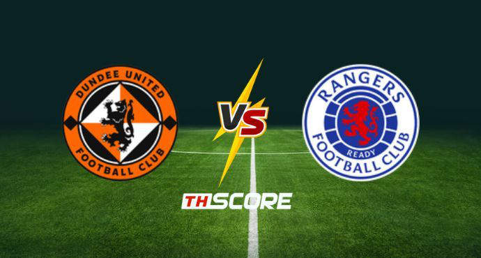 พรีวิวฟุตบอล สกอตติช พรีเมียร์ชิป: ดันดี ยูไนเต็ด vs กลาสโกว์ เรนเจอร์ส
