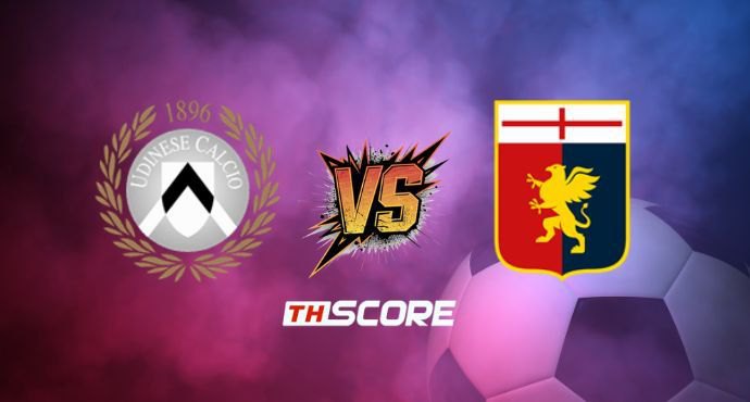 พรีวิวฟุตบอล กัลโช่ เซเรีย อา อิตาลี: อูดิเนเซ่ vs เจนัว