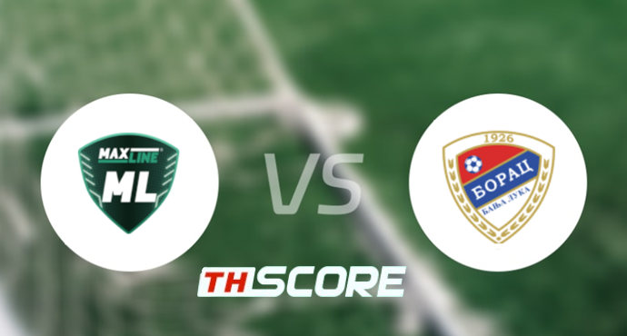 ⚽ วิเคราะห์บอล ยูฟ่ายูโรปาคอนเฟอเรนซ์ลีก : แม็กซ์ไลน์ VS โบแรกซ์ บันจา ลูกา