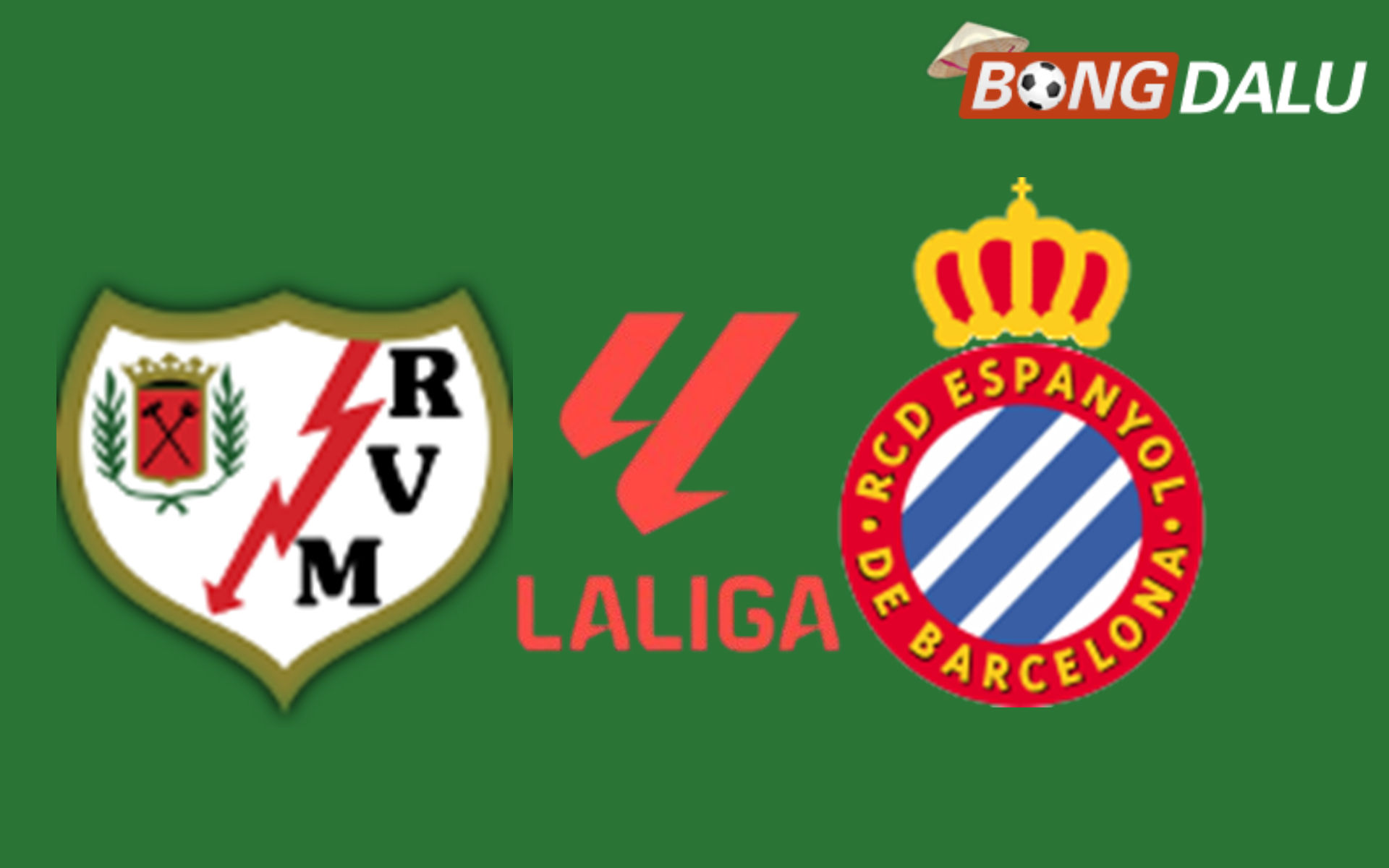 Rayo Vallecano VS Espanyol 01:00 24/04/2026 VĐQG Tây Ban Nha