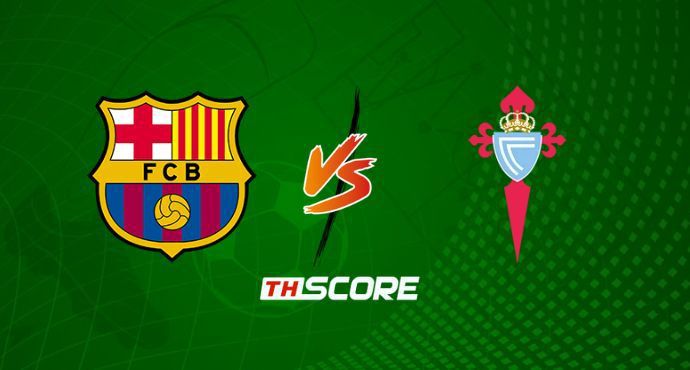 พรีวิวฟุตบอล ลาลิกา สเปน: บาร์เซโลน่า vs เซลต้า บีโก้
