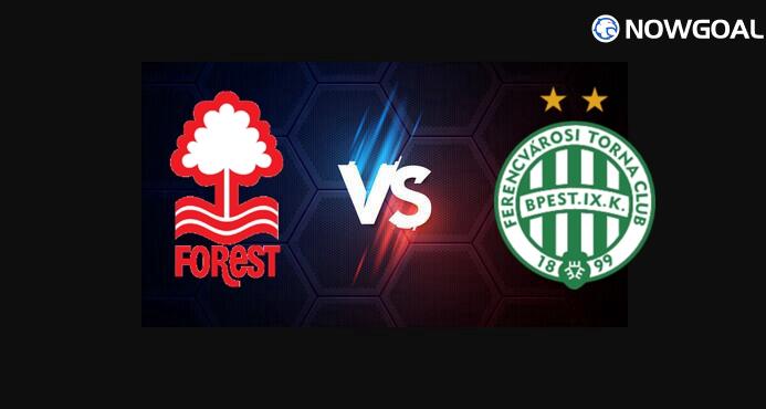 29th Jan. UEFA Europa League---Nottingham Forest VS Ferencvarosi TC Prediction