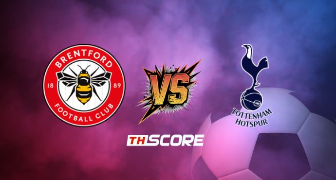 ​พรีวิวฟุตบอล พรีเมียร์ลีก อังกฤษ: เบรนท์ฟอร์ด vs ท็อตแน่ม ฮ็อทสเปอร์