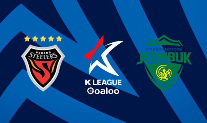 Pohang Steelers VS Jeonbuk Hyundai Motors