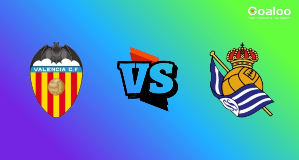 Spanish La Liga---Valencia VS Real Sociedad Preview