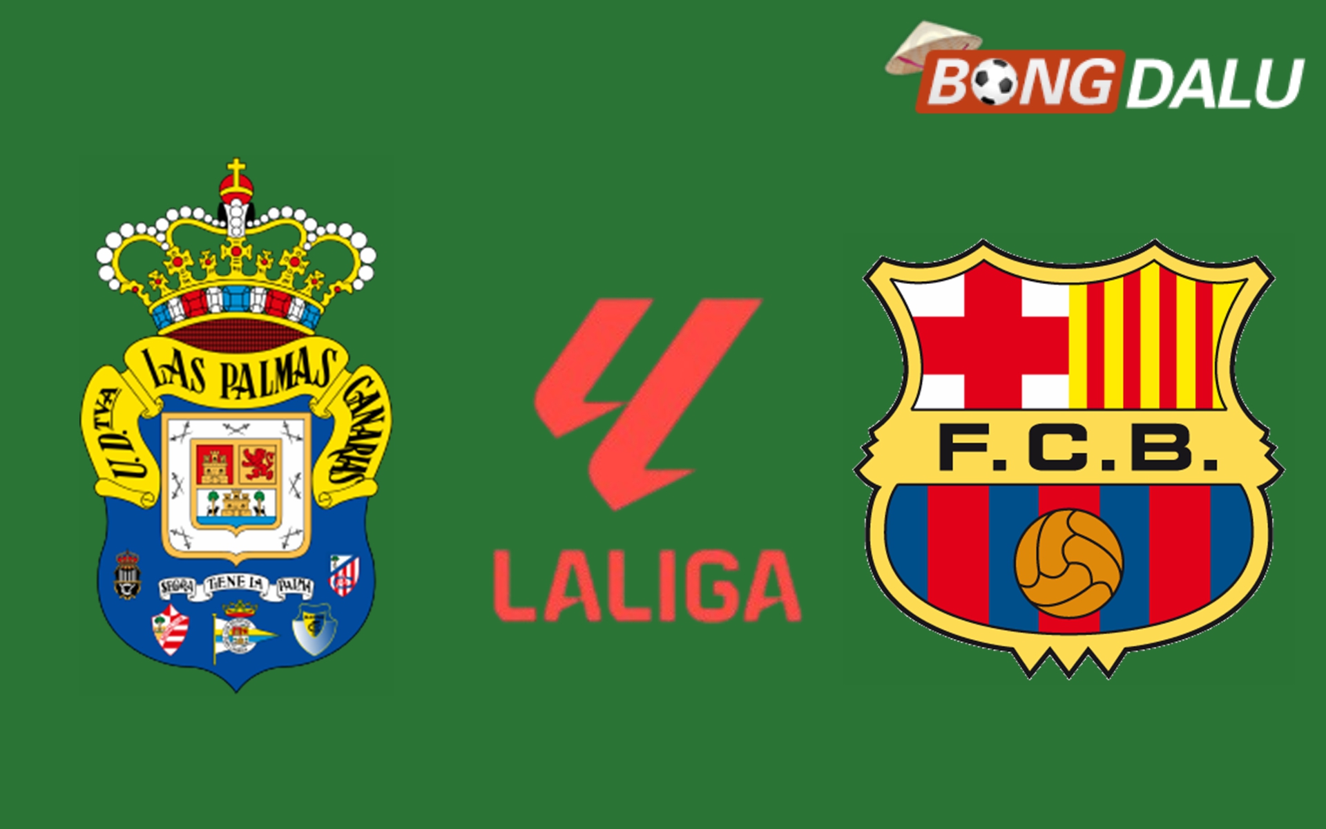 Nhận định Las Palmas VS Barcelona 03:00 23/02/2025 VĐQG Tây Ban Nha