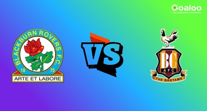 England League Cup---Blackburn Rovers VS Bradford City Preview
