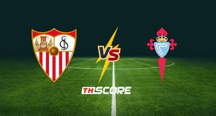 พรีวิวฟุตบอล ลาลีกา สเปน: เซบีย่า vs เซลต้า บีโก้