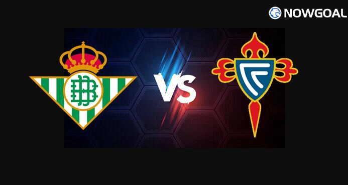 15th. Mar. Spanish La Liga---Real Betis VS Celta Vigo Prediction