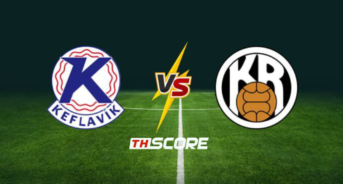 พรีวิวฟุตบอล พรีเมียร์ลีก ไอซ์แลนด์: เคฟลาวิค vs เคอาร์ เรย์ยาวิค