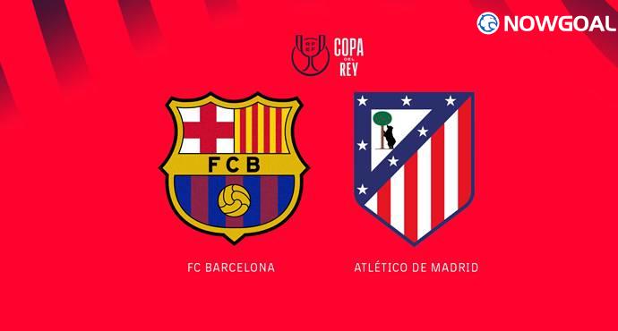 Barcelona Seek Comeback Against Resilient Atletico in Copa del Rey Semi-Final