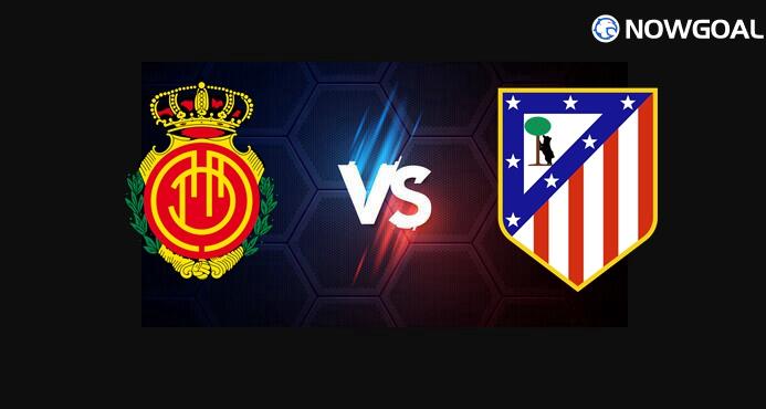 21st Sep. Spanish La Liga---Mallorca VS Atletico Madrid Prediction
