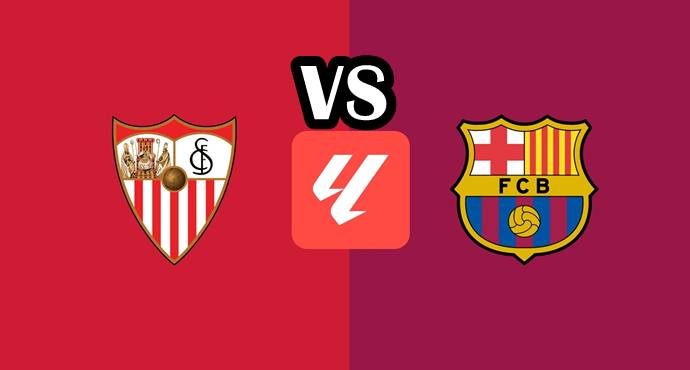 Barcelona Eye Another Win as Sevilla Aim to Break Unbeaten Streak