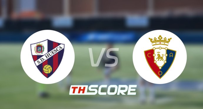 วิเคราะห์บอล【โกปาเดลเรย์】ฮูเอสก้า VS โอซาซูน่า