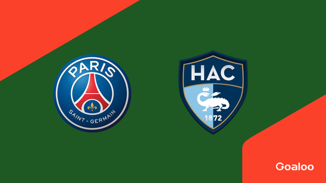 Paris Saint Germain (PSG) VS Le Havre
