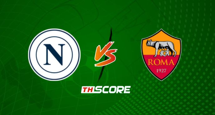 ​พรีวิวฟุตบอล เซเรียอา: นาโปลี vs เอเอส โรม่า