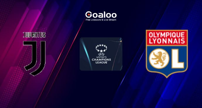 UEFA Women's Champions League---Juventus (W) VS Lyon (W) Prediction