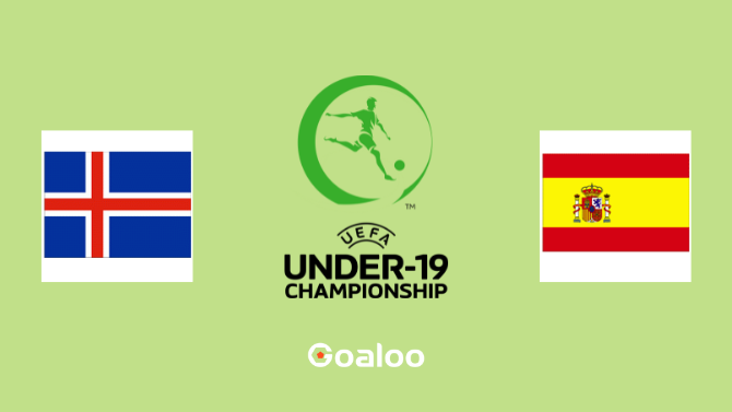 Iceland U19 VS Spain U19 Prediction UEFA European U-19 Football Championship
