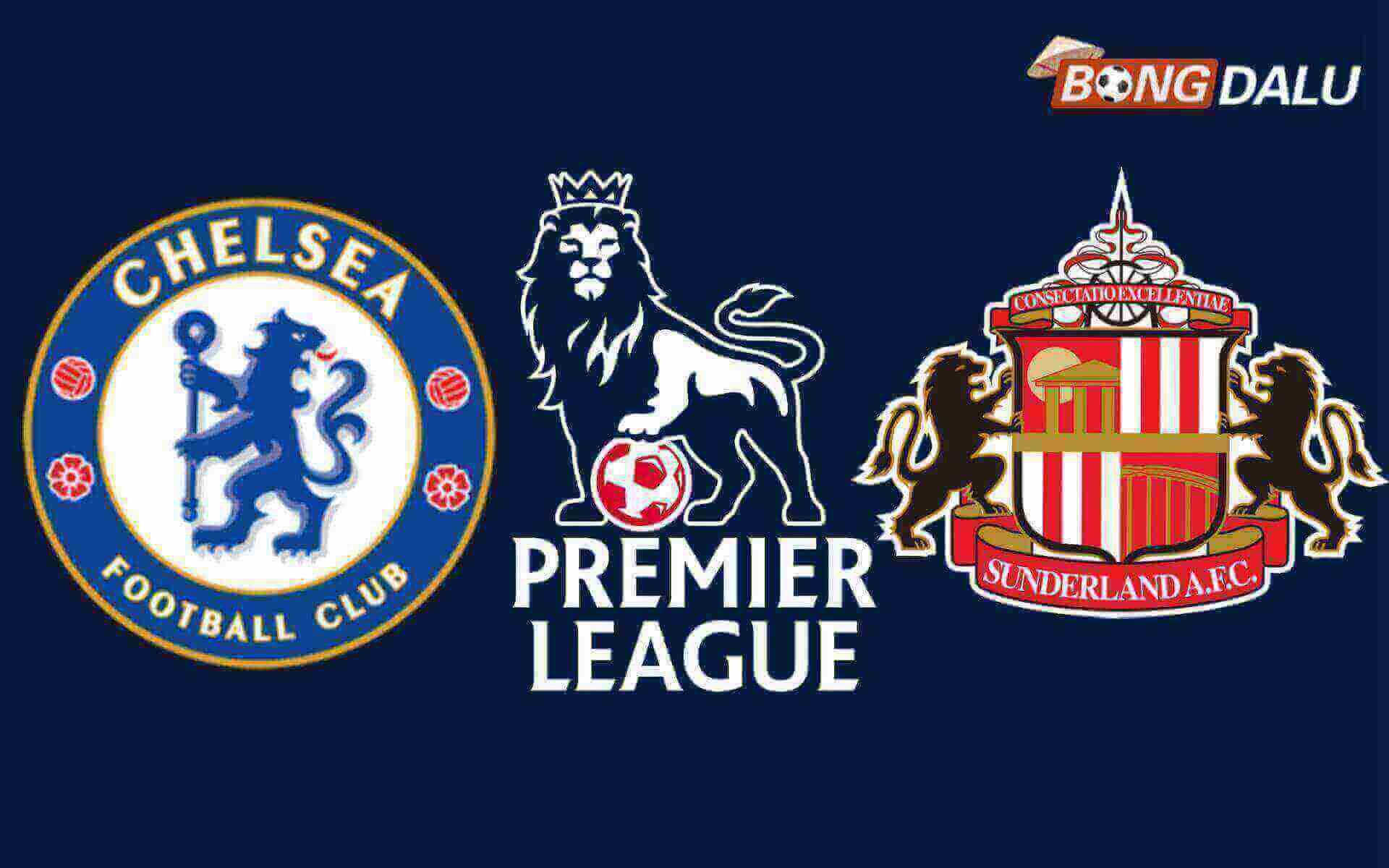 Chelsea FC VS Sunderland 21:00 25/10/2025 Ngoại Hạng Anh