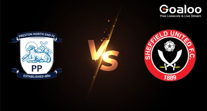 England Championship---Preston North End VS Sheffield United Preview