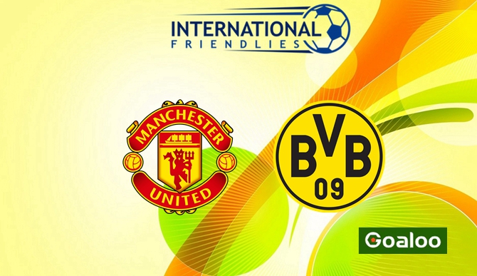 ​Manchester United vs Borussia Dortmund Prediction International Club Friendly