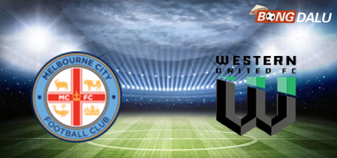 Nhận định Melbourne City VS Western United FC，14:00 07/01/2025 VĐQG Úc