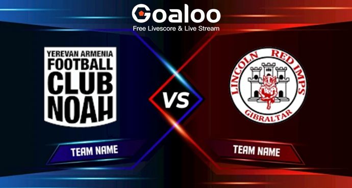 FC Noah VS Lincoln Red Imps FC Prediction 15 August 2025